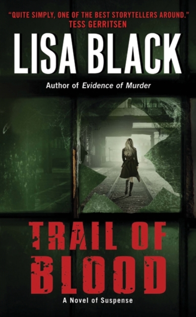 Trail of Blood - Lisa Black