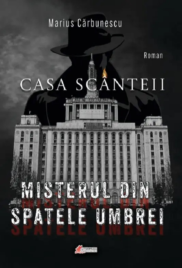 Casa scanteii. Misterul din spatele umbrei - Marius Carbunescu