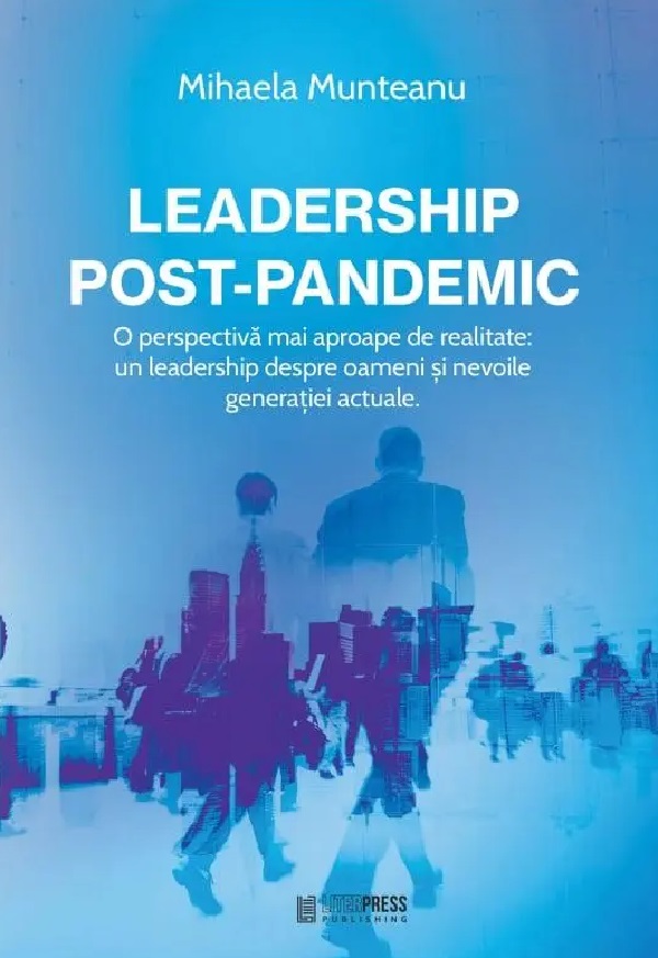 Leadership post-pandemic - Mihaela Munteanu