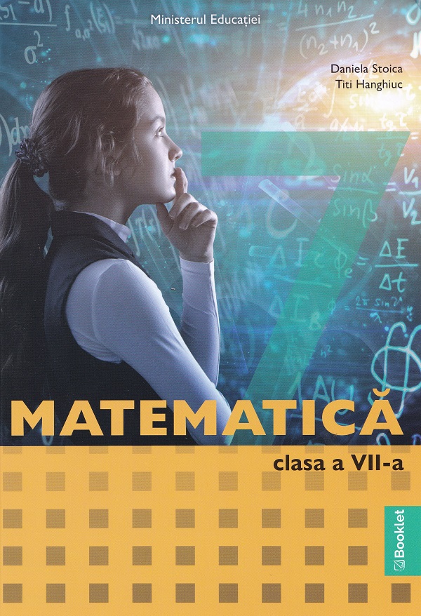 Matematica - Clasa 7 - Manual - Maria-Daniela Stoica, Titi Hanghiuc