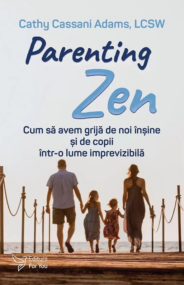 Parenting Zen - Cathy Cassani Adams