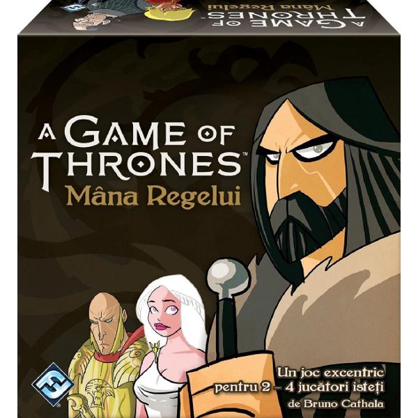 Joc: A Game of Thrones. Mana Regelui