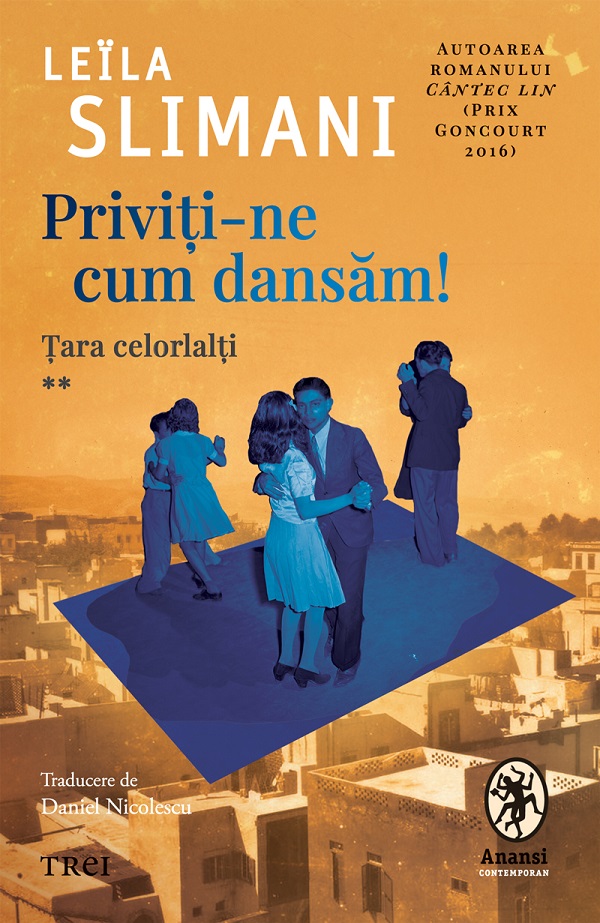 eBook Priviti-ne cum dansam! Tara celorlalti - Leila Slimani