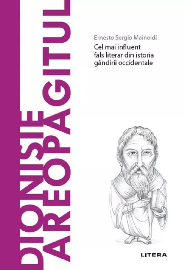 Descopera filosofia. Dionisie Areopagitul - Ernesto Sergio Mainoldi