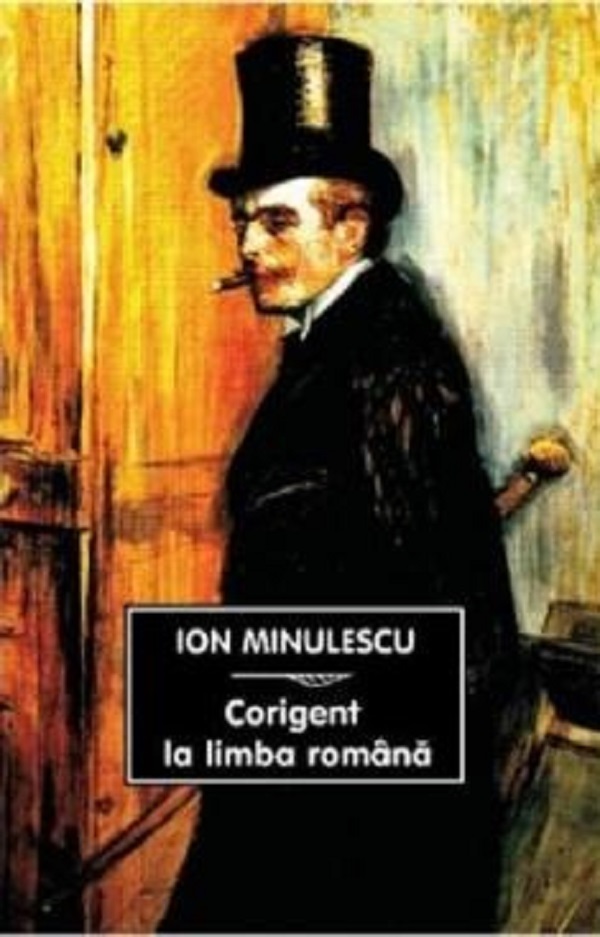 Corigent la limba romana - Ion Minulescu