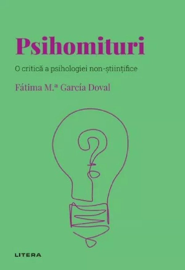 Descopera psihologia. Psihomituri - Fatima M. Garcia Doval