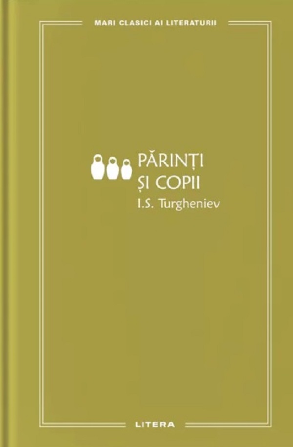 Parinti si copii - I.S. Turgheniev