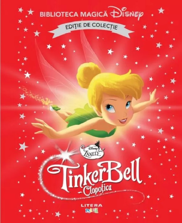 Clopotica-TinkerBell. Biblioteca magica Disney