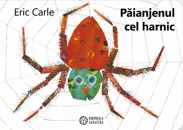 Paianjenul cel harnic - Eric Carle