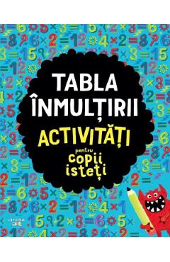 Poza produsului Tabla inmultirii. Activitati pentru copii isteti