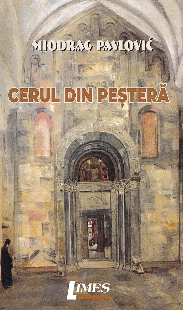 Cerul din pestera - Miodrag Pavlovic