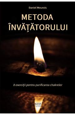 Poza produsului Metoda Invatatorului - Daniel Meurois