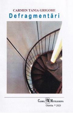 Poza produsului Defragmentari - Carmen Tania Grigore
