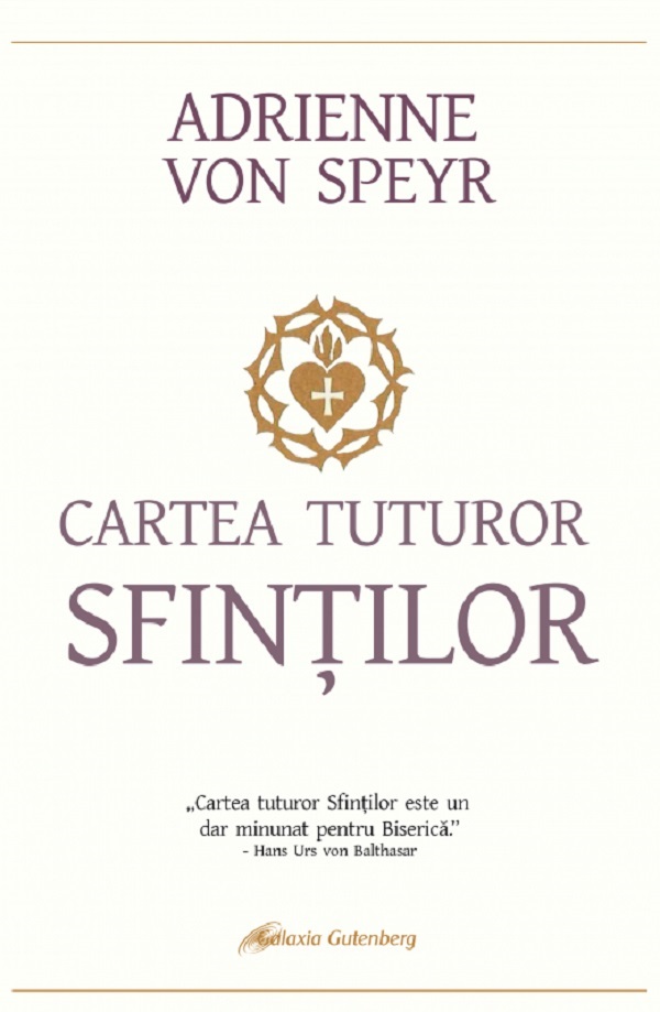 Cartea tuturor sfintilor - Adrienne von Speyr