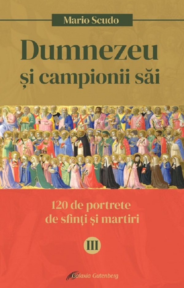 Dumnezeu si campionii sai Vol.3 - Mario Scudo