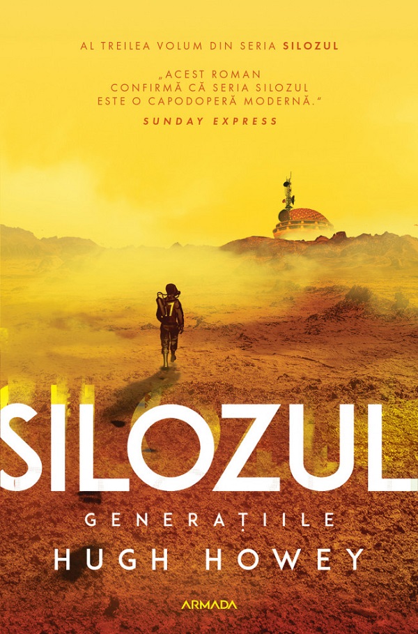 Generatiile. Seria Silozul Vol.3 - Hugh Howey