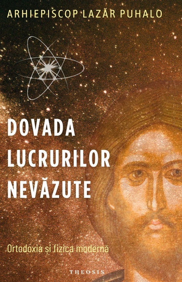 Dovada lucrurilor nevazute - Lazar Puhalo