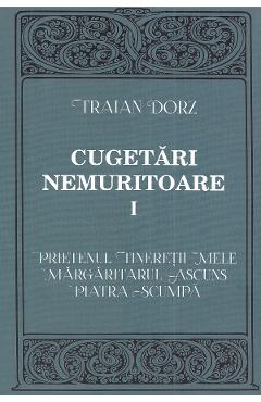 Coperta cărții 'Cugetări nemuritoare Vol.1 - Traian Dorz'