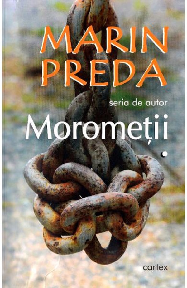 Pachet 2 Volume: Morometii - Marin Preda