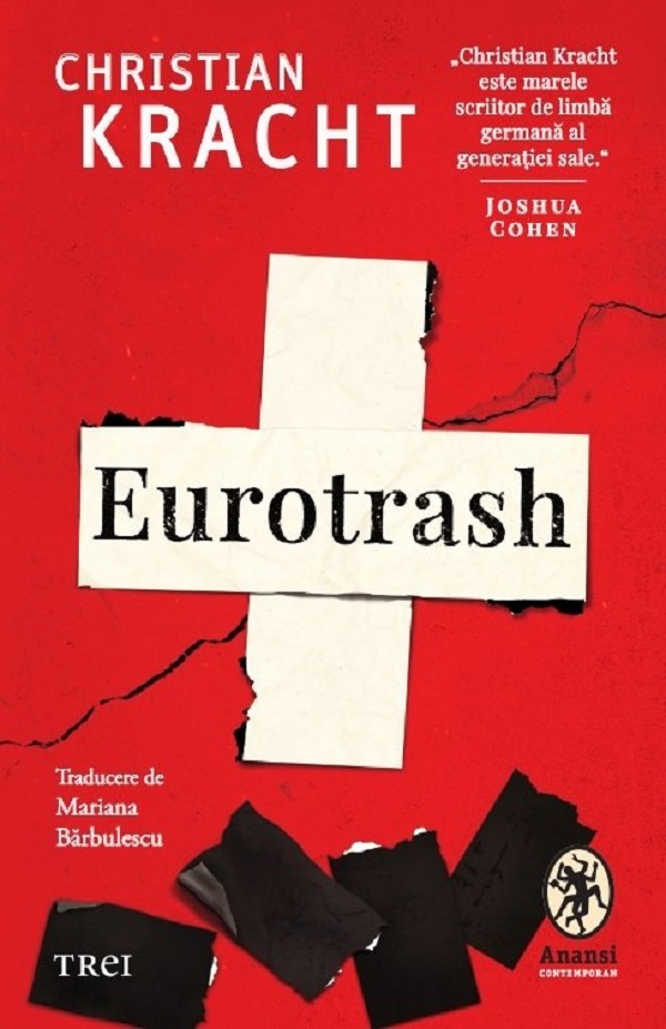 Eurotrash - Christian Kracht