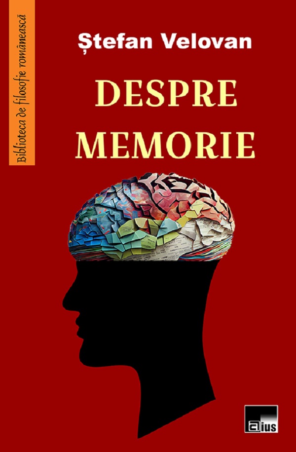 Despre memorie - Stefan Velovan