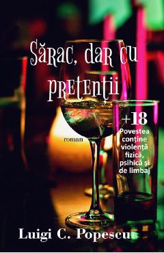 Poza produsului Sarac, dar cu pretentii - Luigi C. Popescu