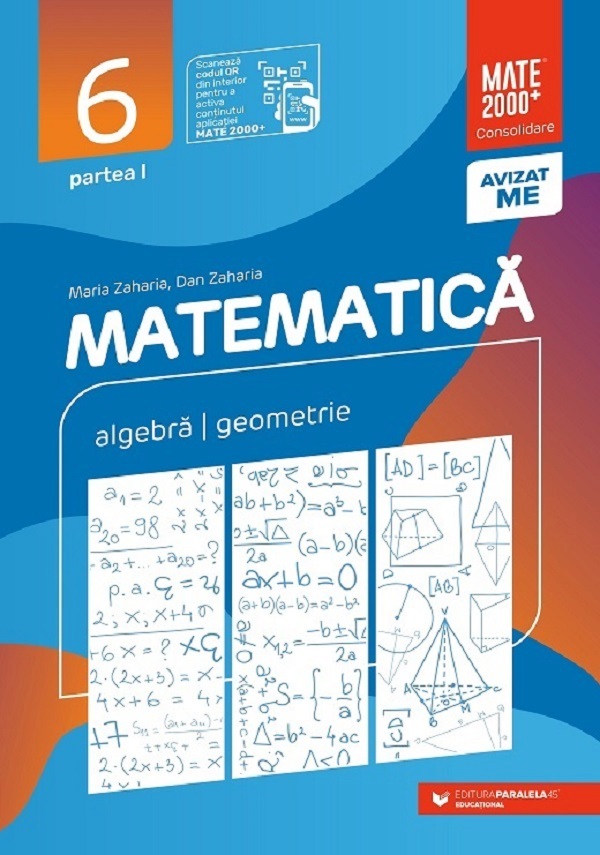 Matematica - Clasa 6 Partea 1 - Consolidare - Maria Zaharia, Dan Zaharia