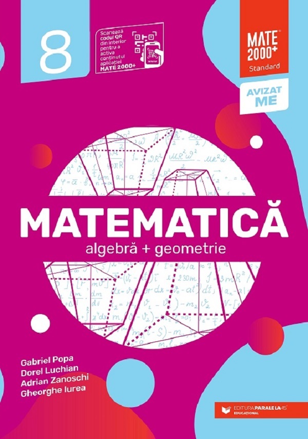 Matematica - Clasa 8 - Standard - Gabriel Popa, Dorel Luchian, Adrian Zanoschi, Gheorghe Iurea