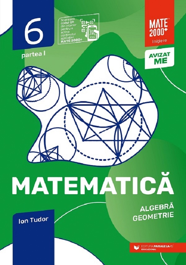 Matematica - Clasa 6 Partea 1 - Initiere - Ion Tudor