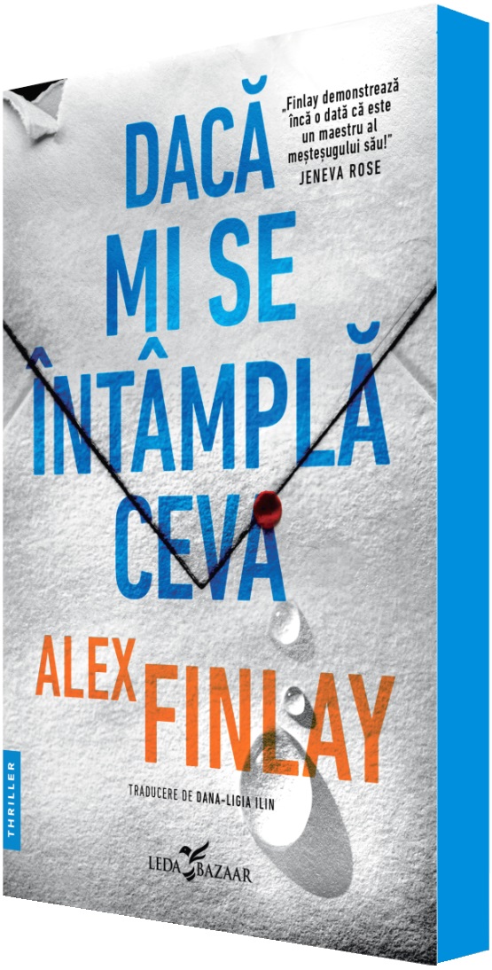 Daca mi se intampla ceva - Alex Finlay