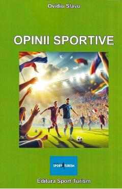 Poza produsului Opinii sportive - Ovidiu Slavu