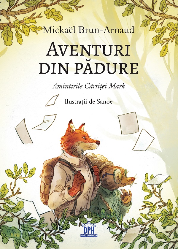 Aventuri din padure: Amintirile Cartitei Mark - Mickael Brun-Arnaud