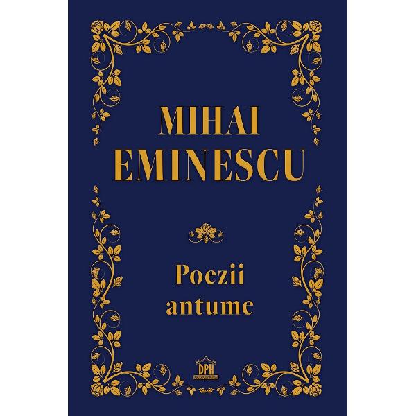 Poezii antume - Mihai Eminescu