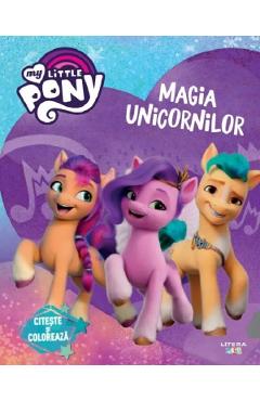 Poza produsului My Little Pony. Magia unicornilor. Citeste si coloreaza