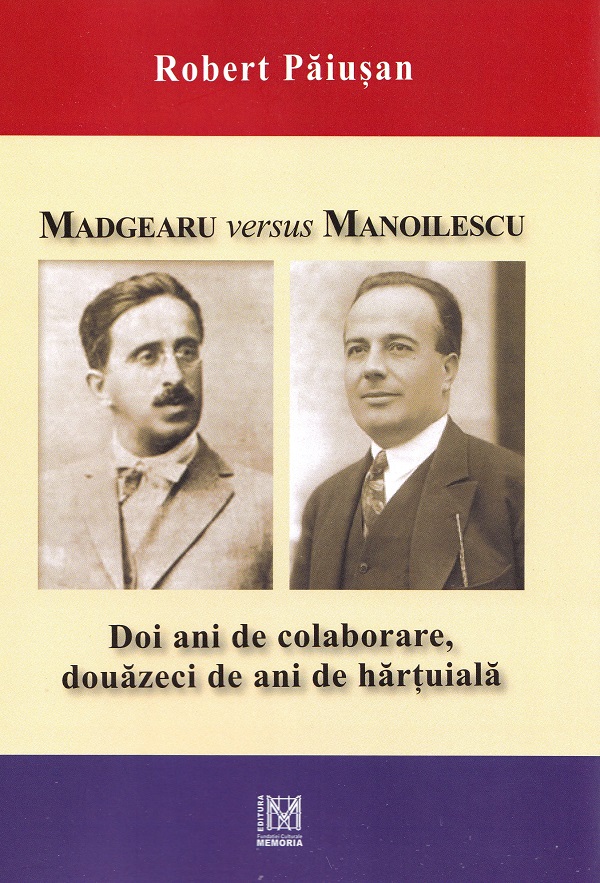 Madgearu versus Manoilescu - Robert Paiusan