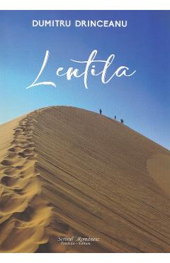 Poza produsului Lentila - Dumitru Drinceanu