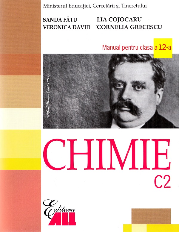 Chimie C2 - Clasa 12 - Manual - Sanda Fatu, Lia Cojocaru, Veronica David, Cornelia Grecescu