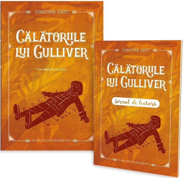 Calatoriile lui Gulliver + Jurnal de lectura - Jonathan Swift