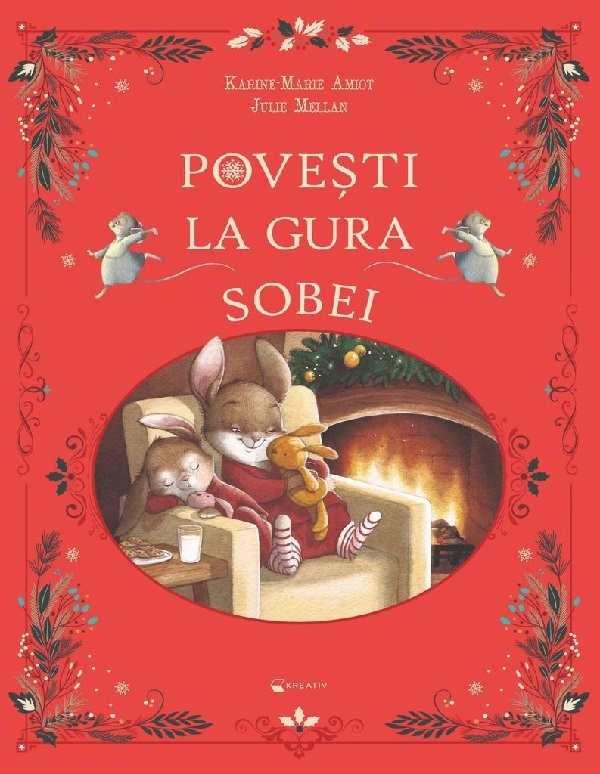 Povesti la gura sobei - Karine-Marie Amiot, Julie Mellan