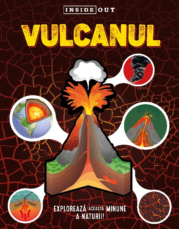 Vulcanul. Inside Out