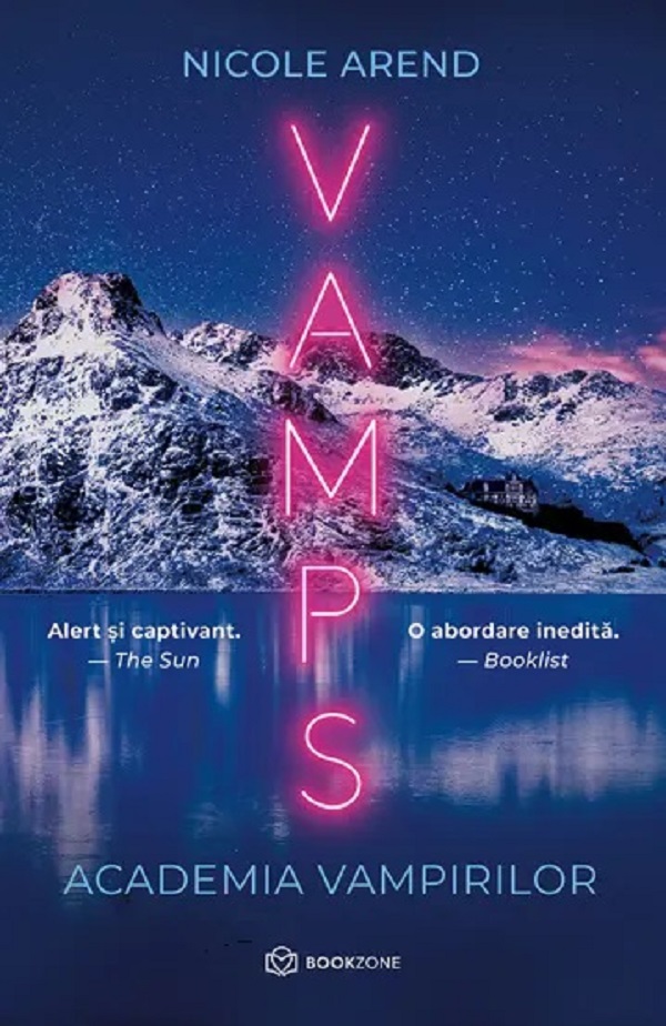 Vamps. Academia vampirilor - Nicole Arend