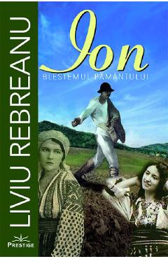 Poza produsului Ion. Blestemul pamantului - Liviu Rebreanu