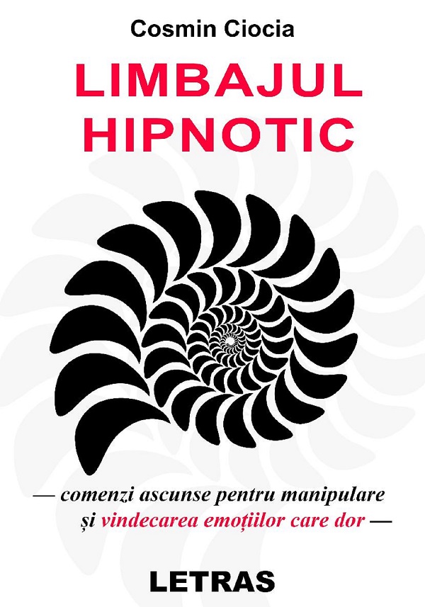 eBook Limbajul hipnotic - Cosmin Ciocia