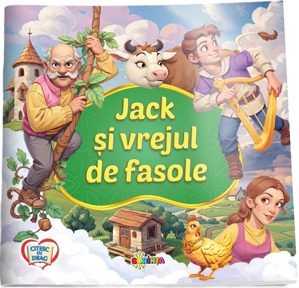 Jack si vrejul de fasole. Citesc cu drag