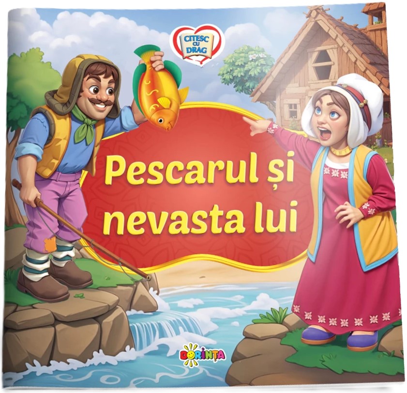 Pescarul si nevasta lui. Citesc cu drag