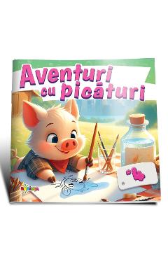 Poza produsului Aventuri cu picaturi 4: Purcelus