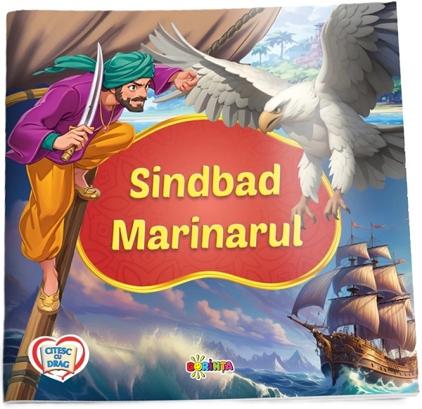 Sindbad Marinarul. Citesc cu drag