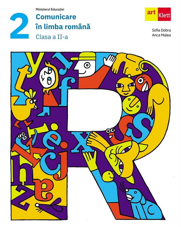 Comunicare in limba romana - Clasa 2 - Manual - Sofia Dobra, Anca Malea