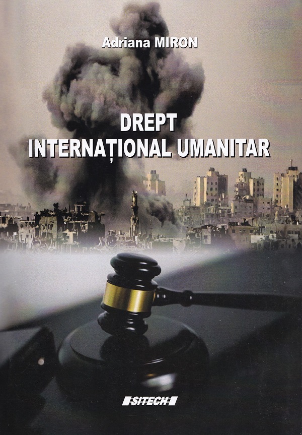 Drept international umanitar - Adriana Miron