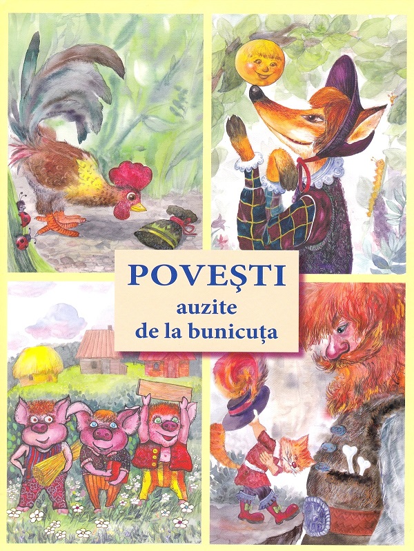 Povesti auzite de la bunicuta - Ala Bujor, Vadim Rusu
